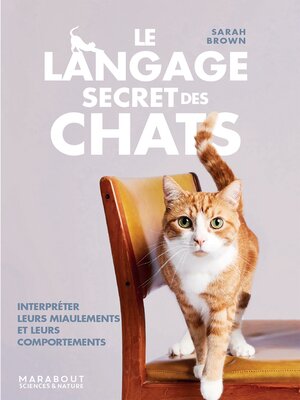 cover image of Le langage secret des chats